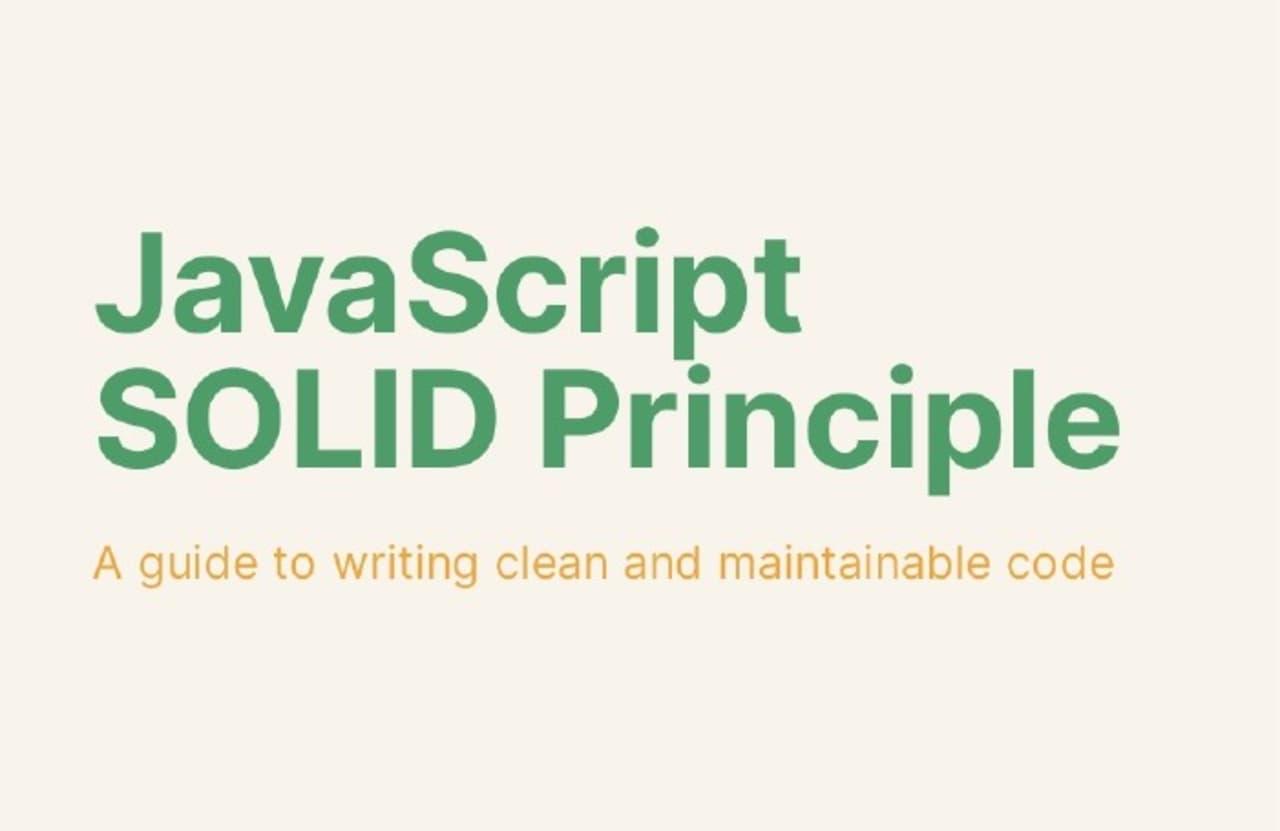JavaScript SOLID principles for cleaner, flexible, and maintainable code in Node.js and JavaScript applications.