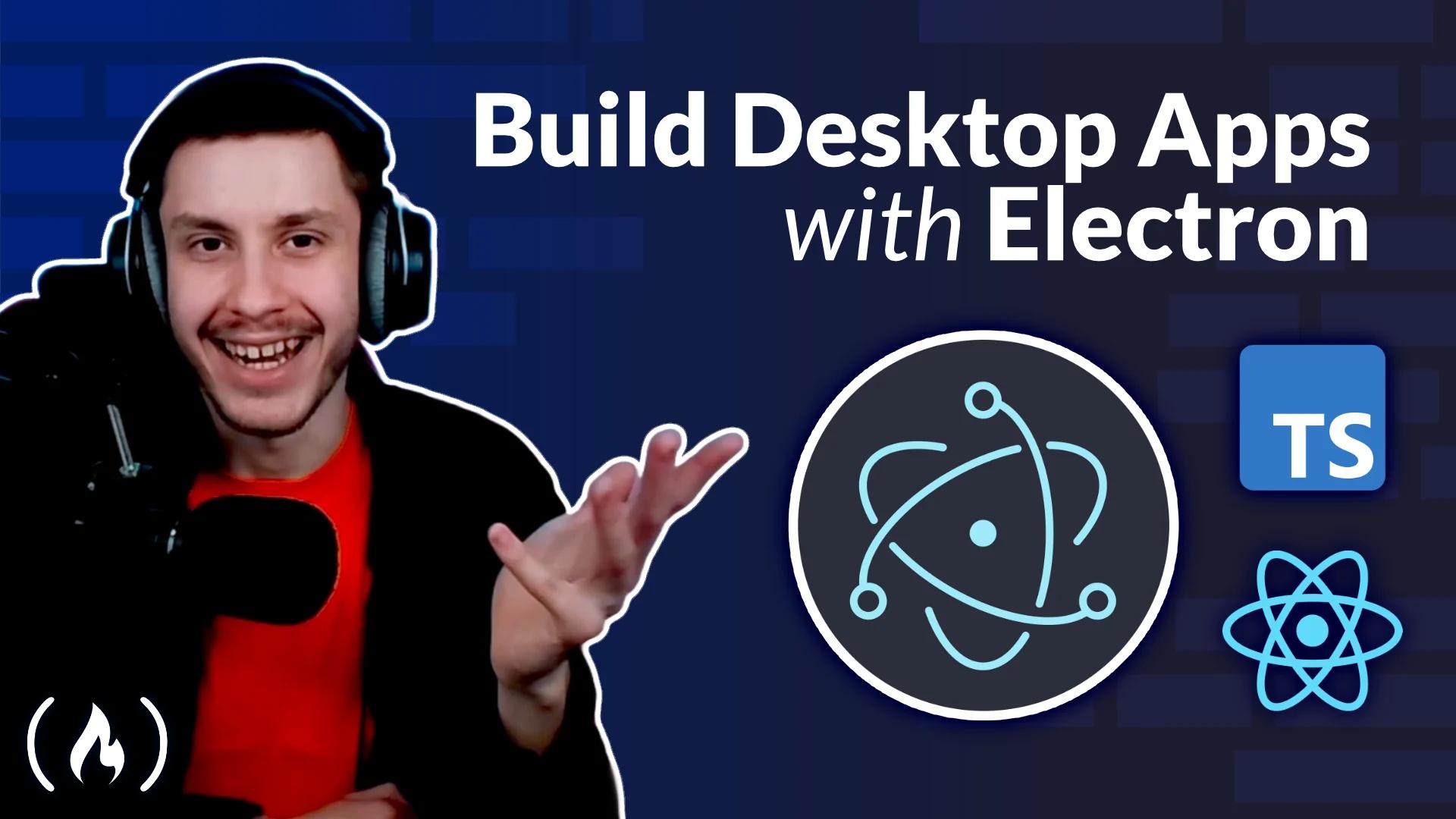 Electron, Node.js, and React logos highlighting the power of web technologies for cross-platform desktop applications.
